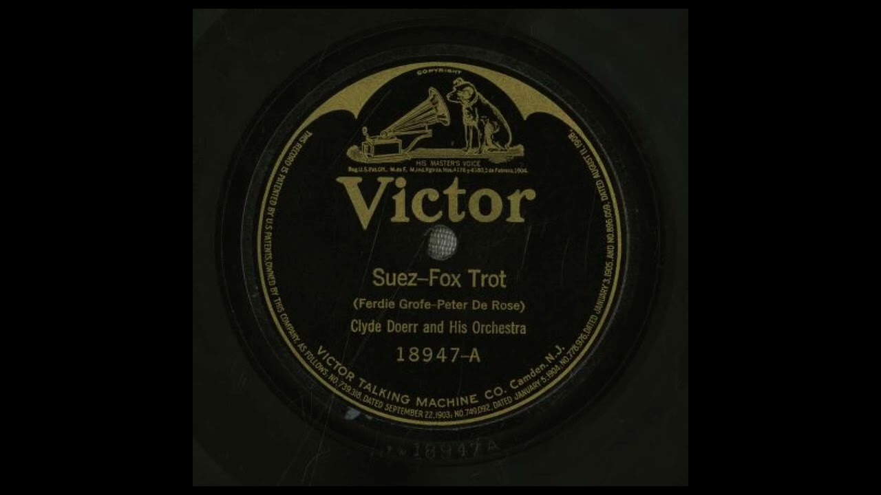 Suez - Clyde Doerr and His Orchestra