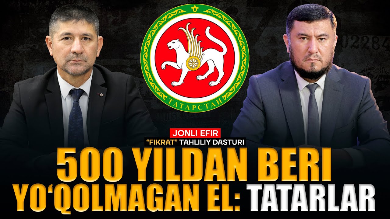 🔴500 yildan beri yo'qolmagan el: Tatarlar #fikratuz