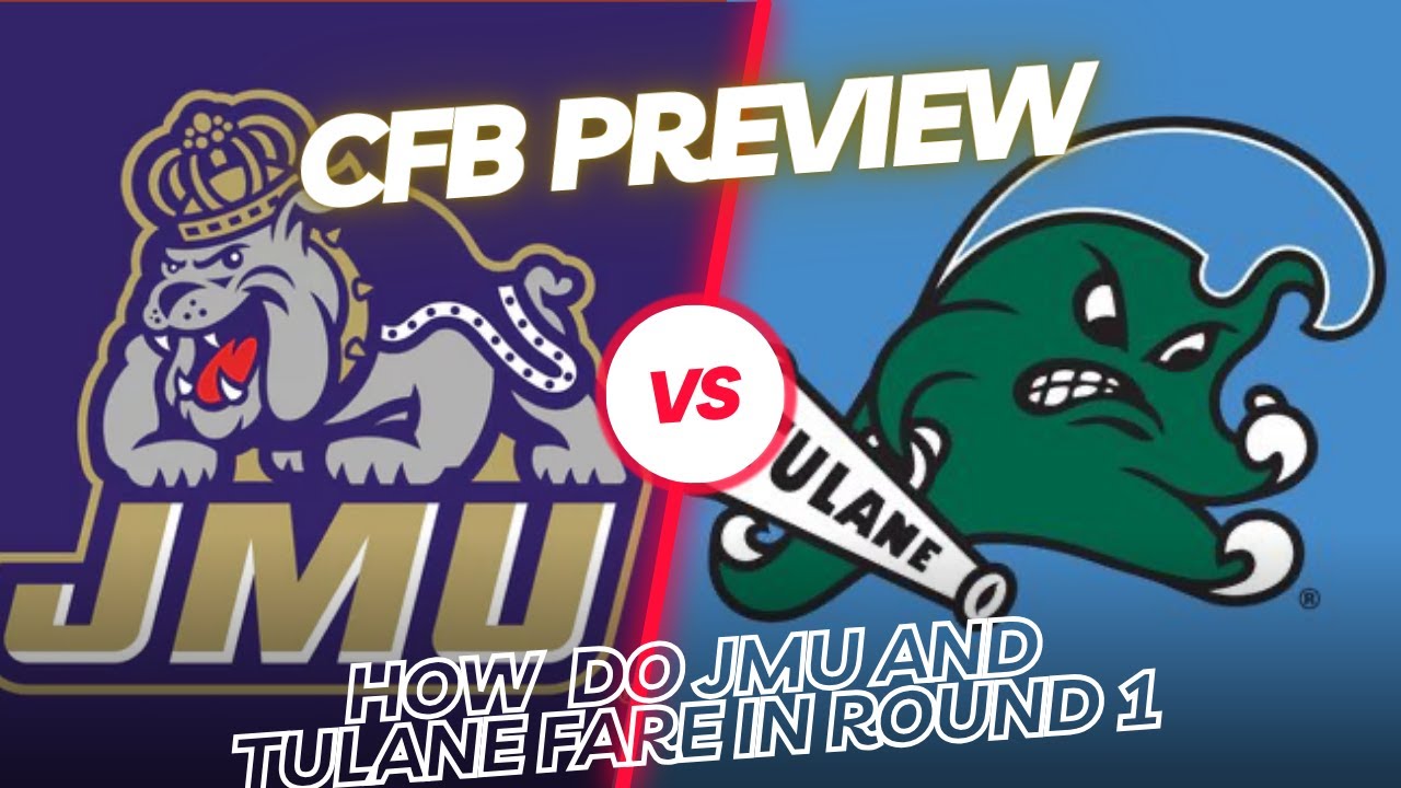 CFB Playoff 1st Round Preview: How do JMU and Tulane stay in the fight!? | Pigskin Project