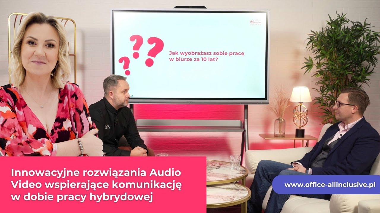 Innowacyjne rozwiązania Audio Video wspierające komunikację w dobie pracy hybrydowej