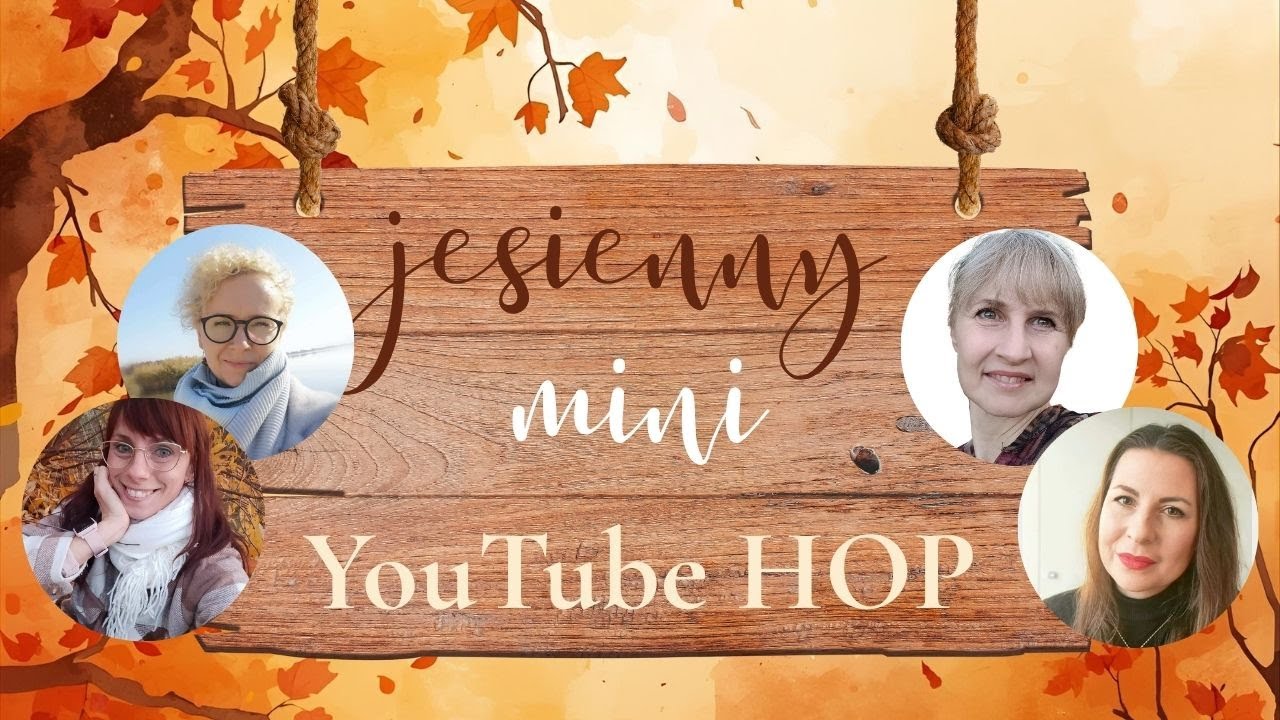 jesienny mini YouTube hop. Zrób ze mną ozdobny tamborek krok po kroku. Zdobądź nagrodę.
