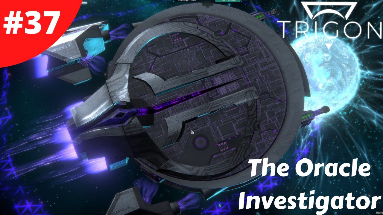 The Oracle Investigator - Trigon: Space Story - #37 - Full Version Gameplay