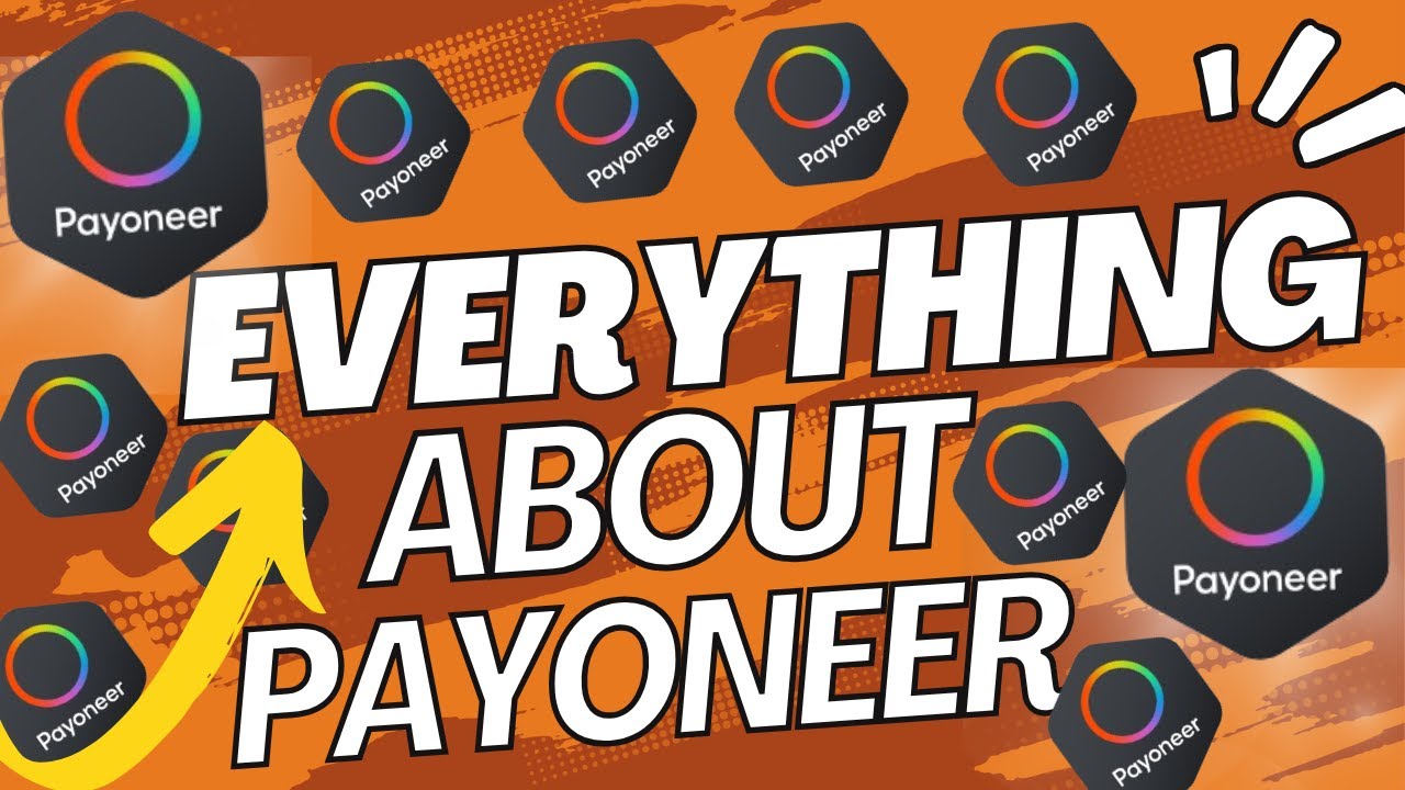 Things You Must Know About Payoneer | Payoneer Account Master-class