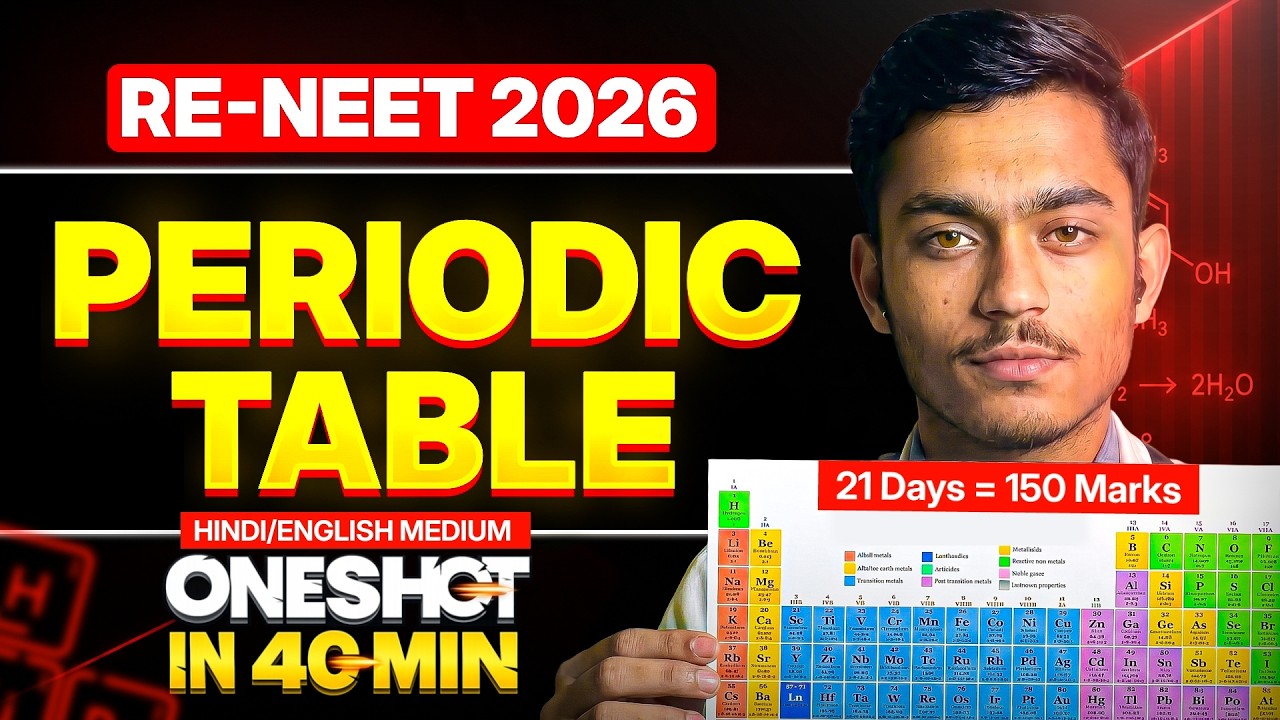 RE-NEET 2026 Periodic Table One Shot 💥 | 21 Days Chemistry Challenge=150+ MARKS