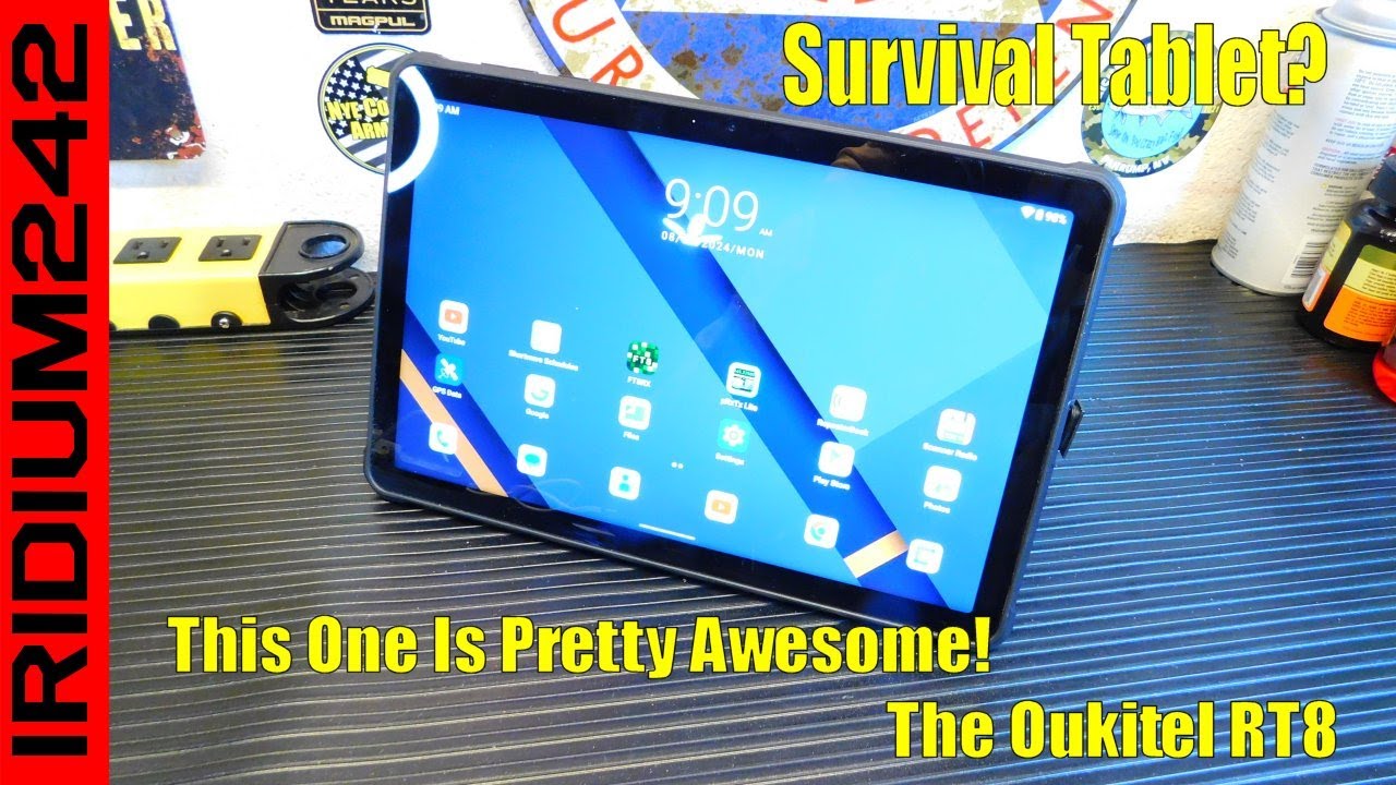 Does A Prepper Need A Rugged Tablet? The Oukitel RT8 Rugged Tablet!