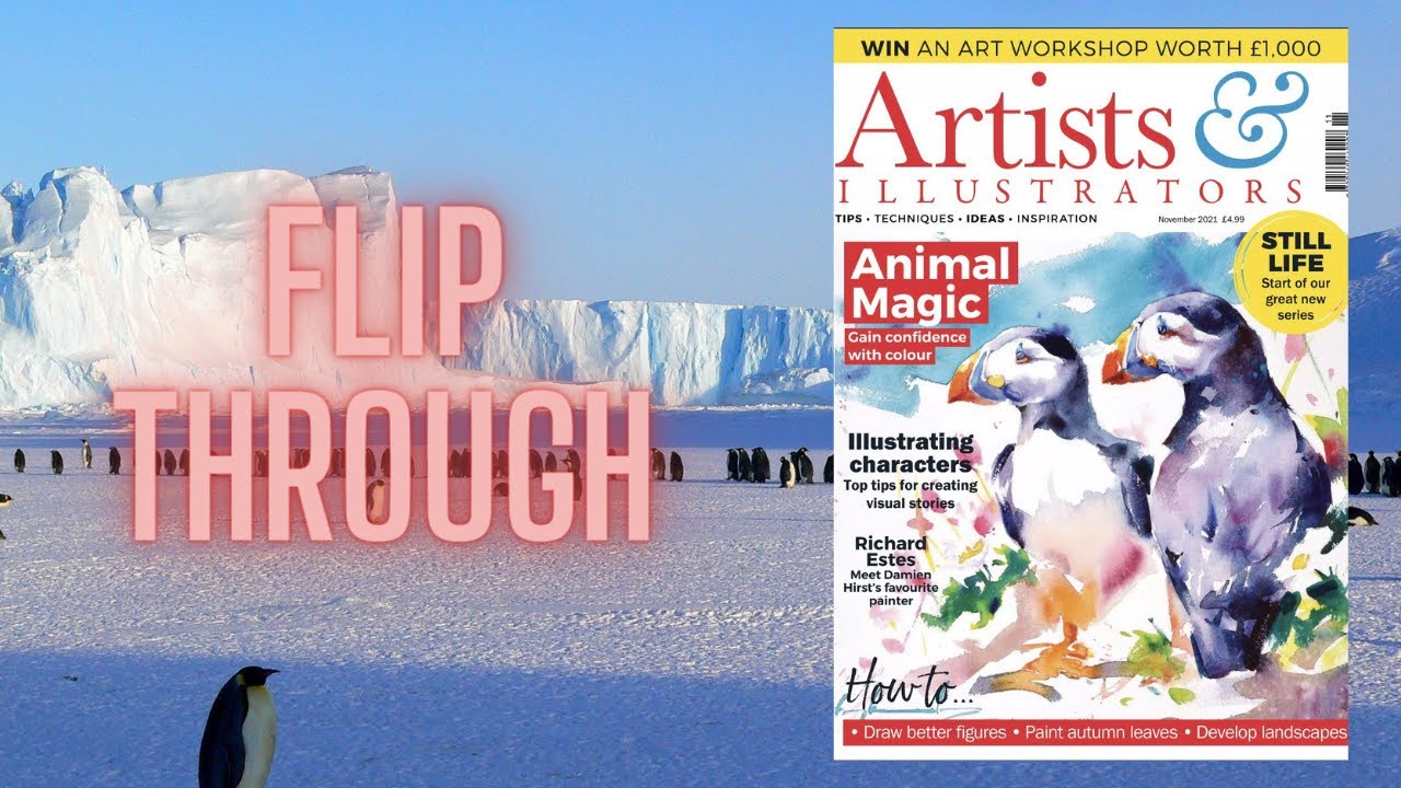 Artists & Illustrators Magazine - 🎨🖌 November 2021 Flip Through 🎨🖌