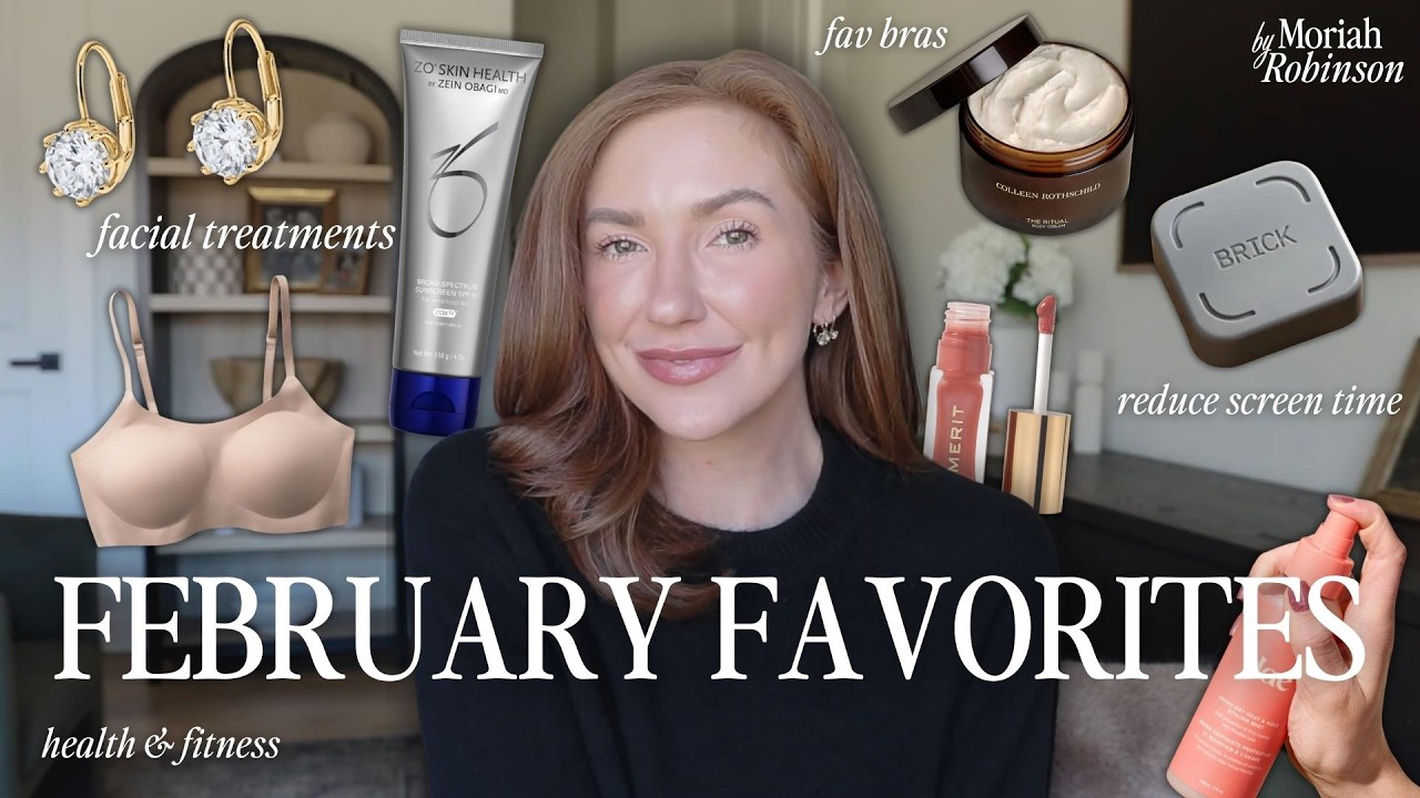 February Favorites 2026 | Things I'm LOVING lately | Body Skincare, Healthy Meals, and more...