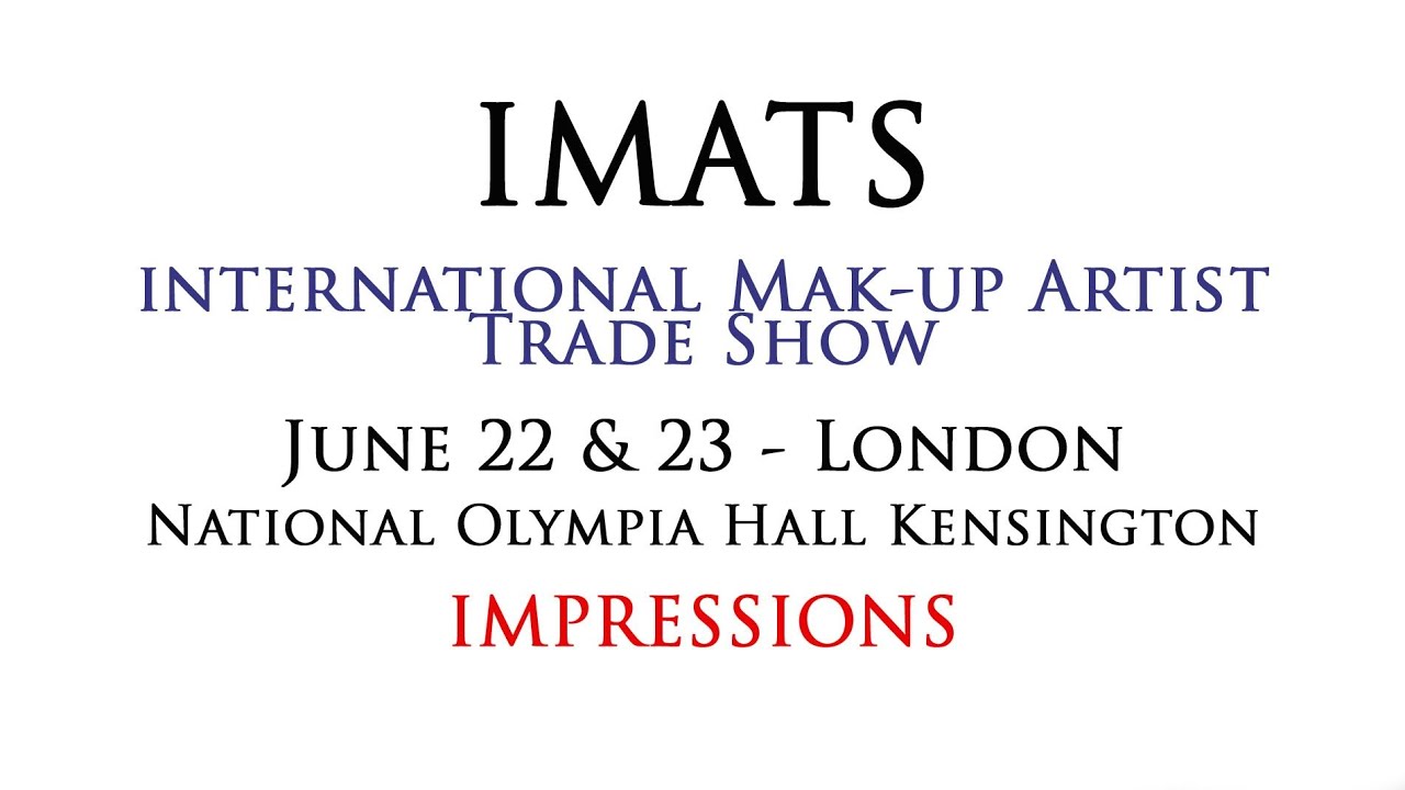 IMATS London 2013 - Impressions - HD