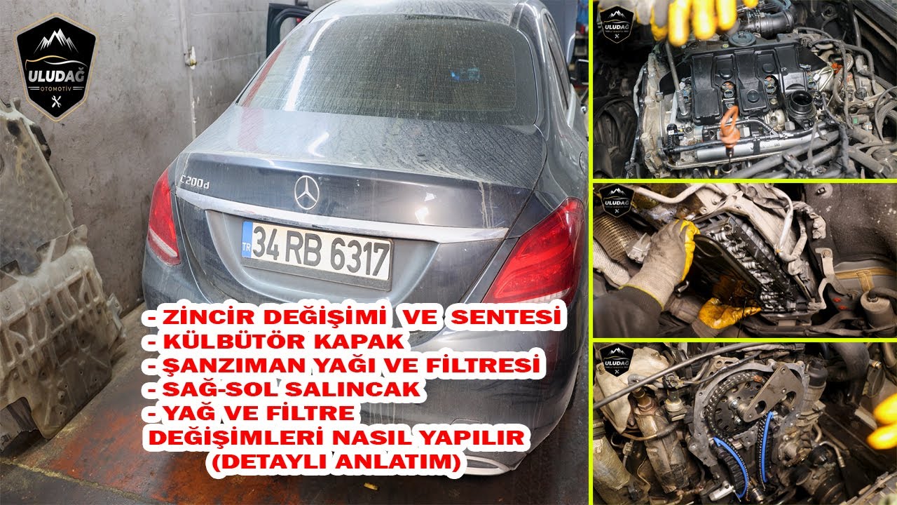 2016 MERCEDES C 200 D ZİNCİR SETİ | ŞANZIMAN YAĞI VE FİLTRESİ | KÜLBÜTÖR KAPAK DEĞİŞİMİ | YAĞ BAKIMI