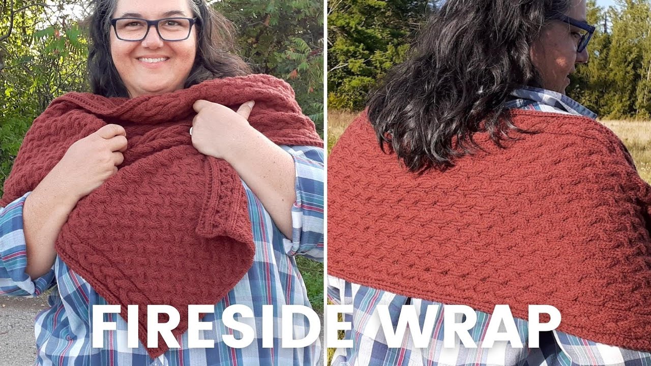Knit a Cable Wrap with Me [Fireside Wrap & Scarf]