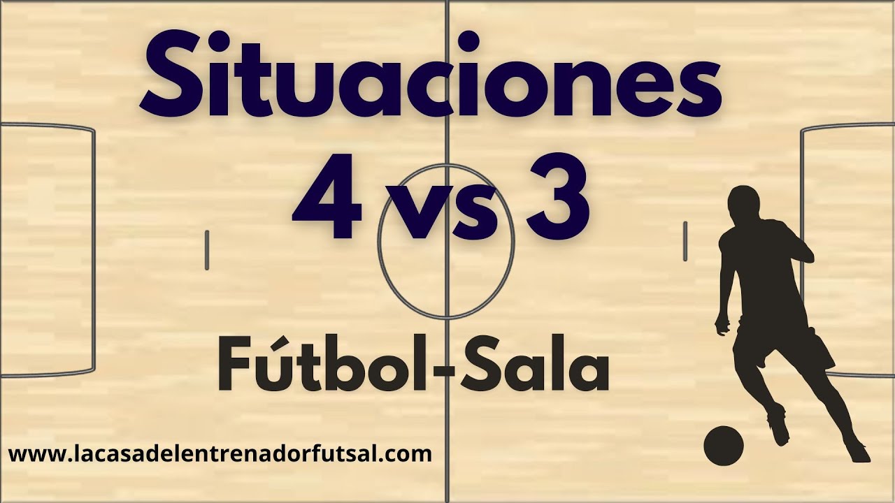 Domina la Defensa del 4 vs 3 en Fútbol-Sala