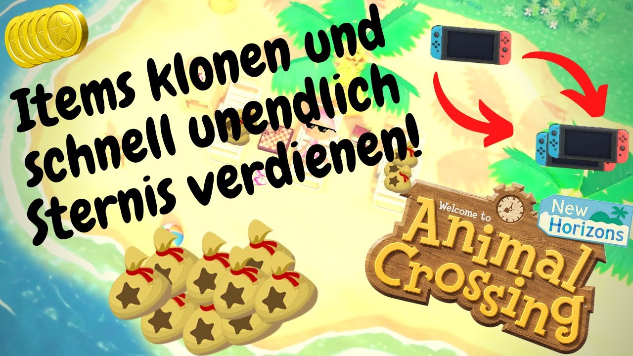 ANIMAL CROSSING: NEW HORIZONS! ITEMS klonen & Schnell Unendlich Sternis verdienen!