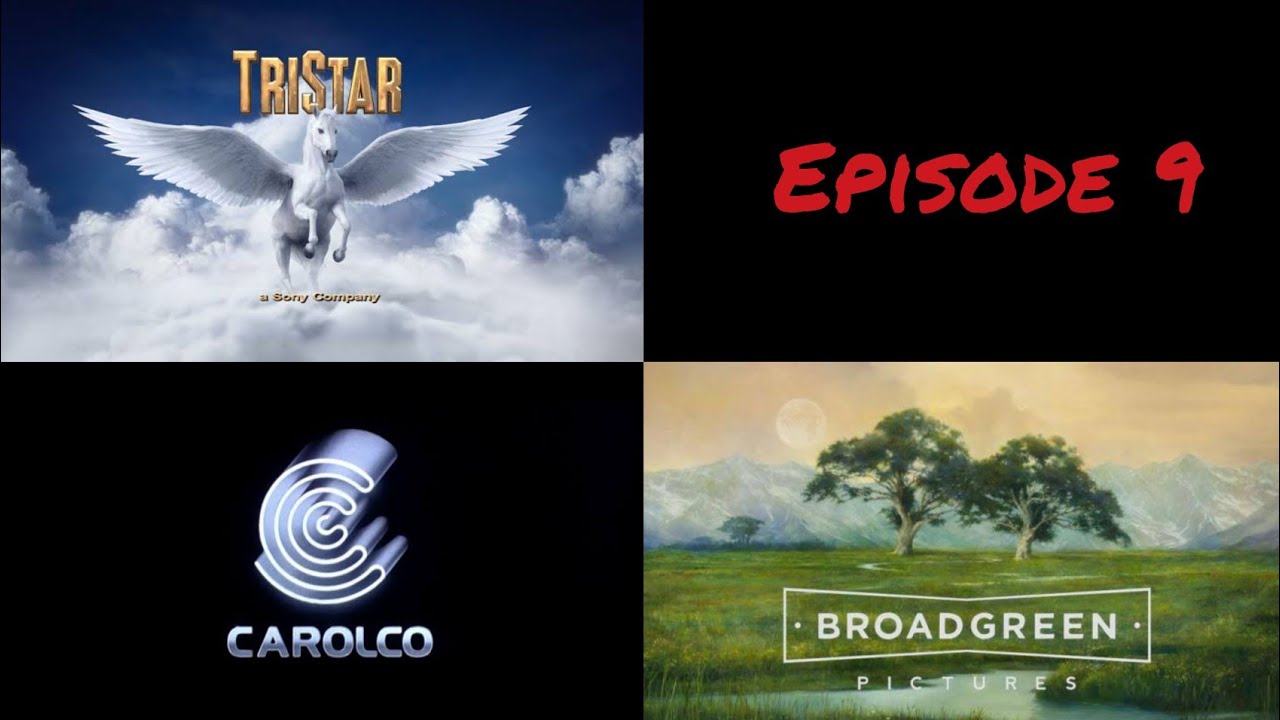 TriStar pictures/Caralco pictures/Broad green pictures | Logo mashup | Ep 09