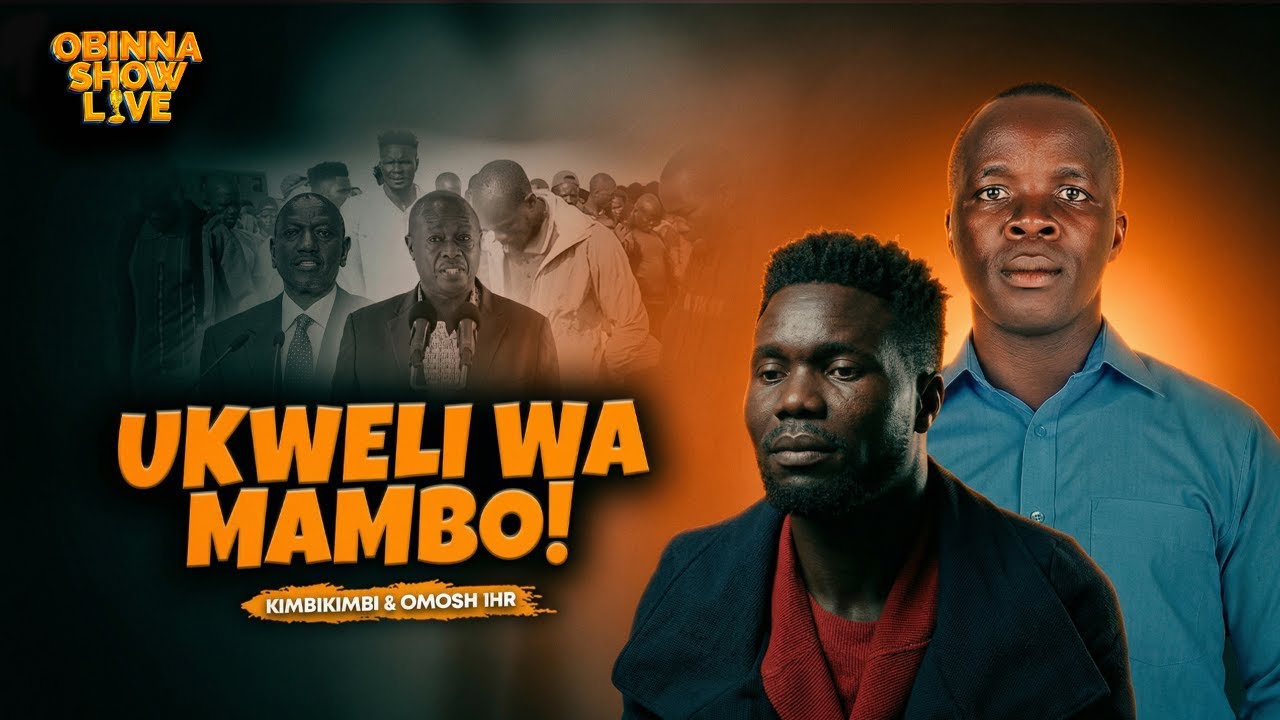 UKWELI WA MAMBO -KIMBIKIMBI & OMOSH 1HR