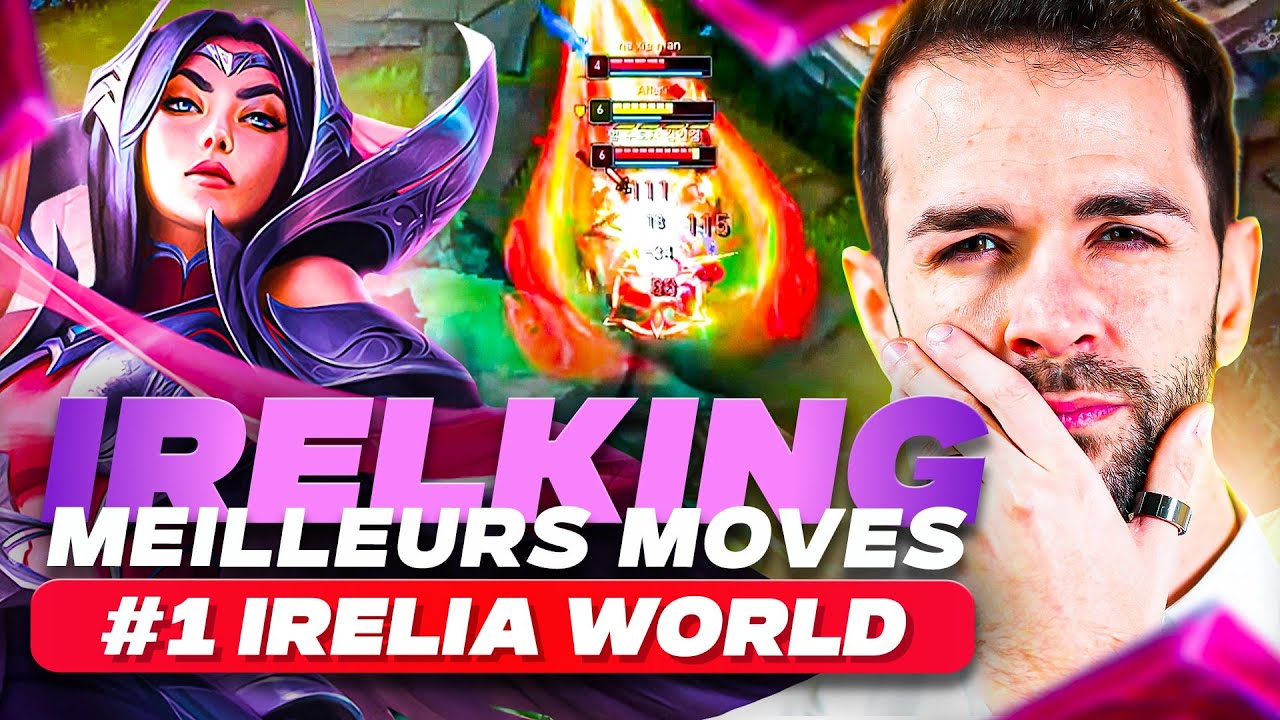 🔥 SKYYART RÉAGI AUX MEILLEURS MOVES DE LA #1 IRELIA WORLD (IRELKING)