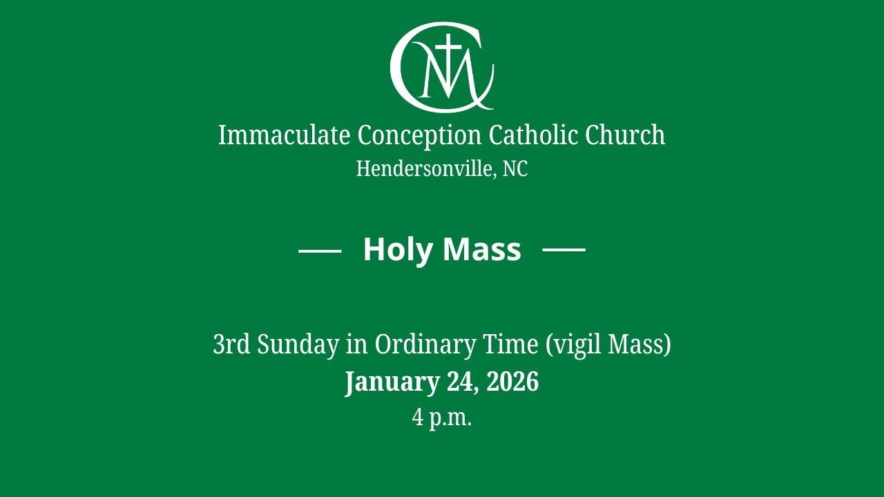 January 24, 2026 Holy Mass (Saturday Vigil)