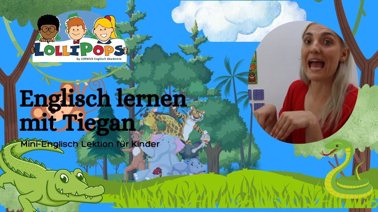 Lollipops Englisch mit Tiegan: Welches Stimme hat welches Tier?