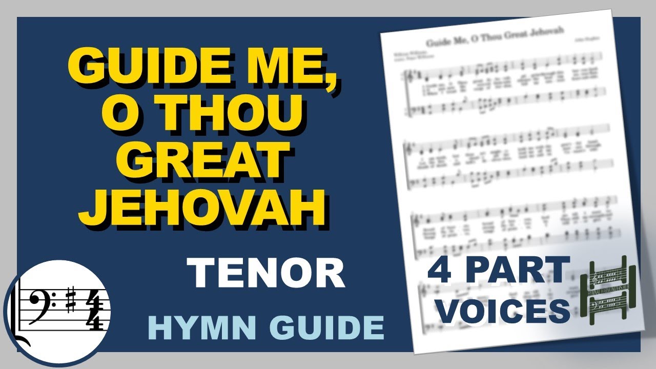 Guide Me, O Thou Great Jehovah Tenor G Major