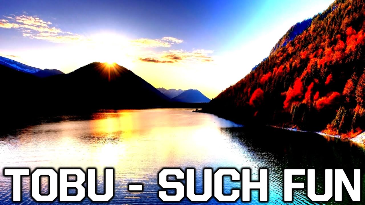► Tobu - Such Fun【1 HOUR】