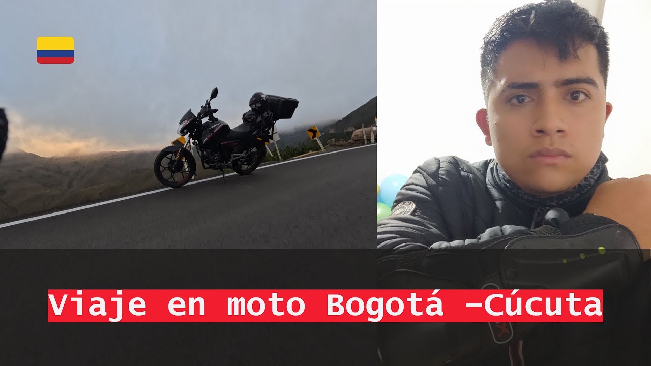 VIAJ&Eacute; DE BOGOT&Aacute; A C&Uacute;CUTA EN MOTO #viajes #turismo #colombia #cucuta #bogota #paramos #aventura