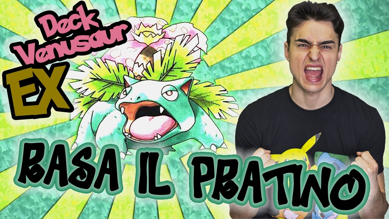 RASA IL PRATINO! | DECK VENUSAUR EX E MEGA VENUSAUR EX  | GCC Pokémon Ita TCGO