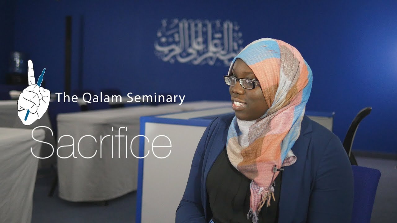 Sacrifice - The Qalam Seminary