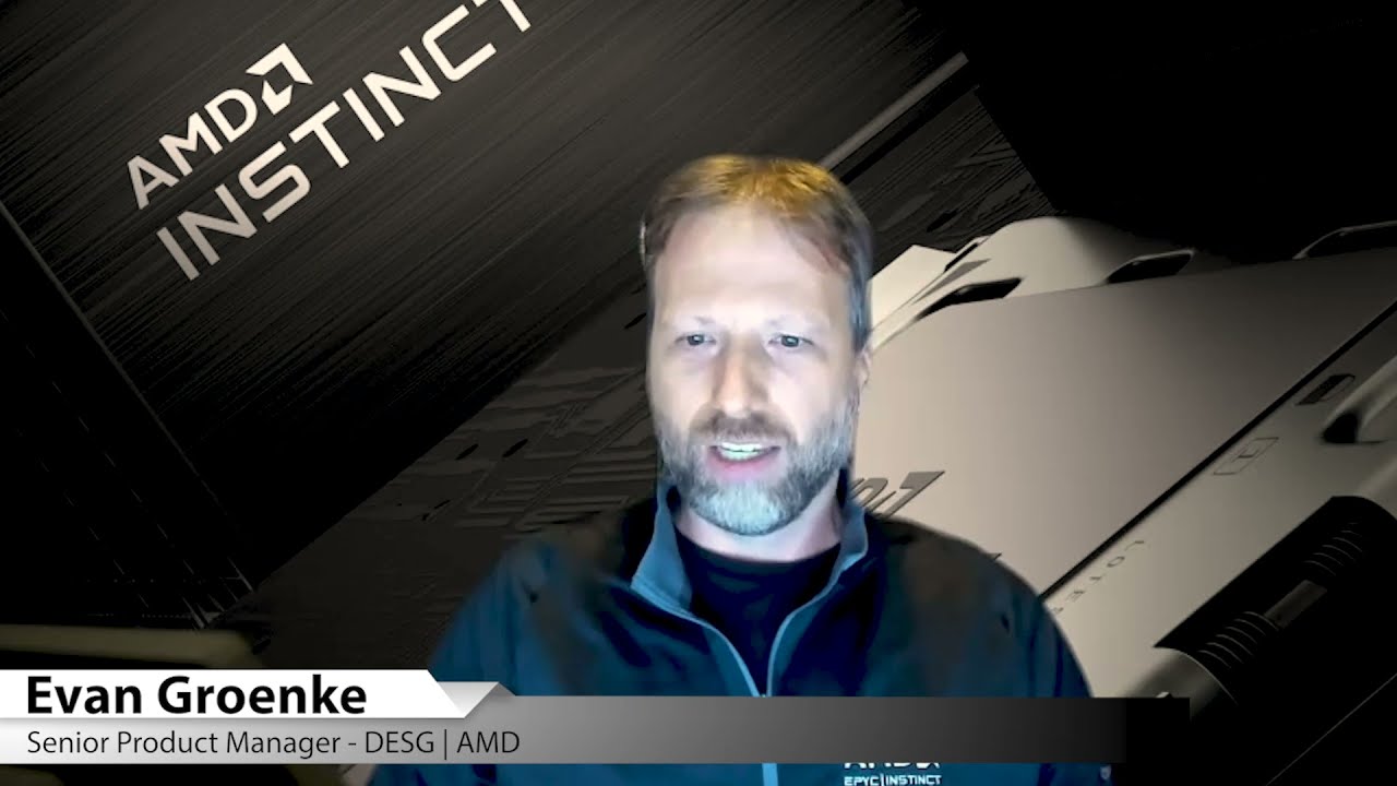 AMD's Evan Groenke on the New MI200 GPU Accelerator