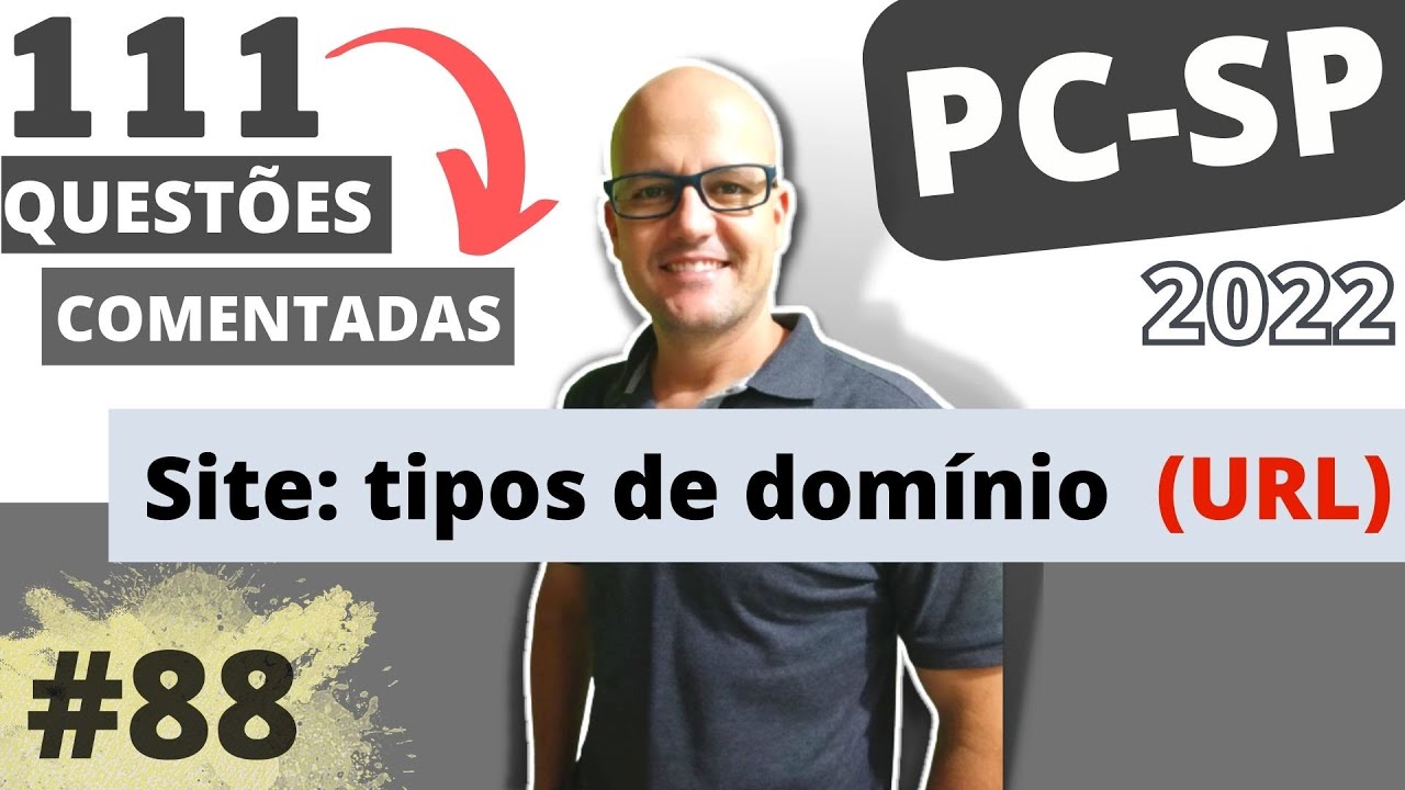 88 Navegadores | URL: Dom&iacute;nios |QUEST&Otilde;ES PC-SP | Agetel | Prof. Fabiano Abreu