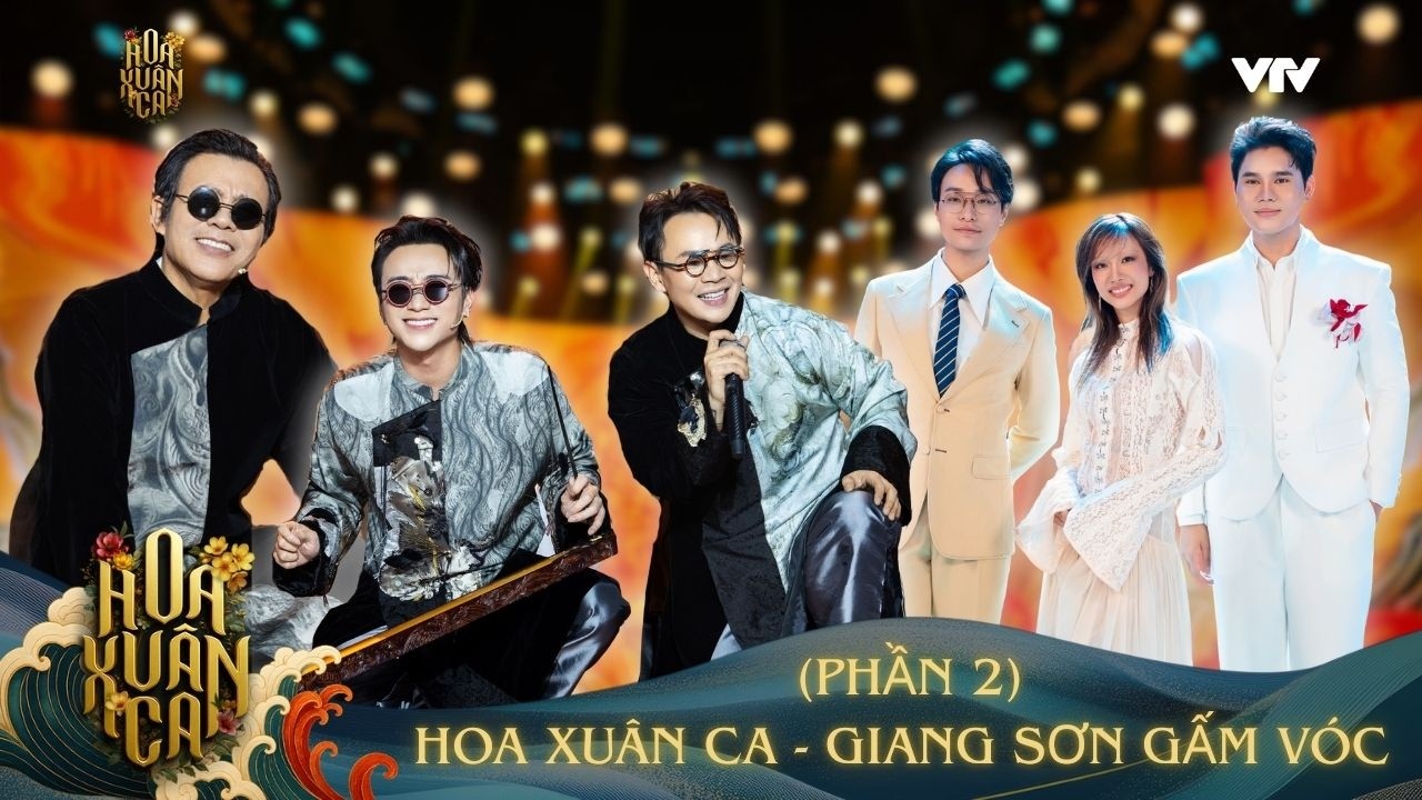 ĐẠI NHẠC HỘI HOA XUÂN CA 2026 - GIANG SƠN GẤM VÓC | FULL 4K | Phần 2