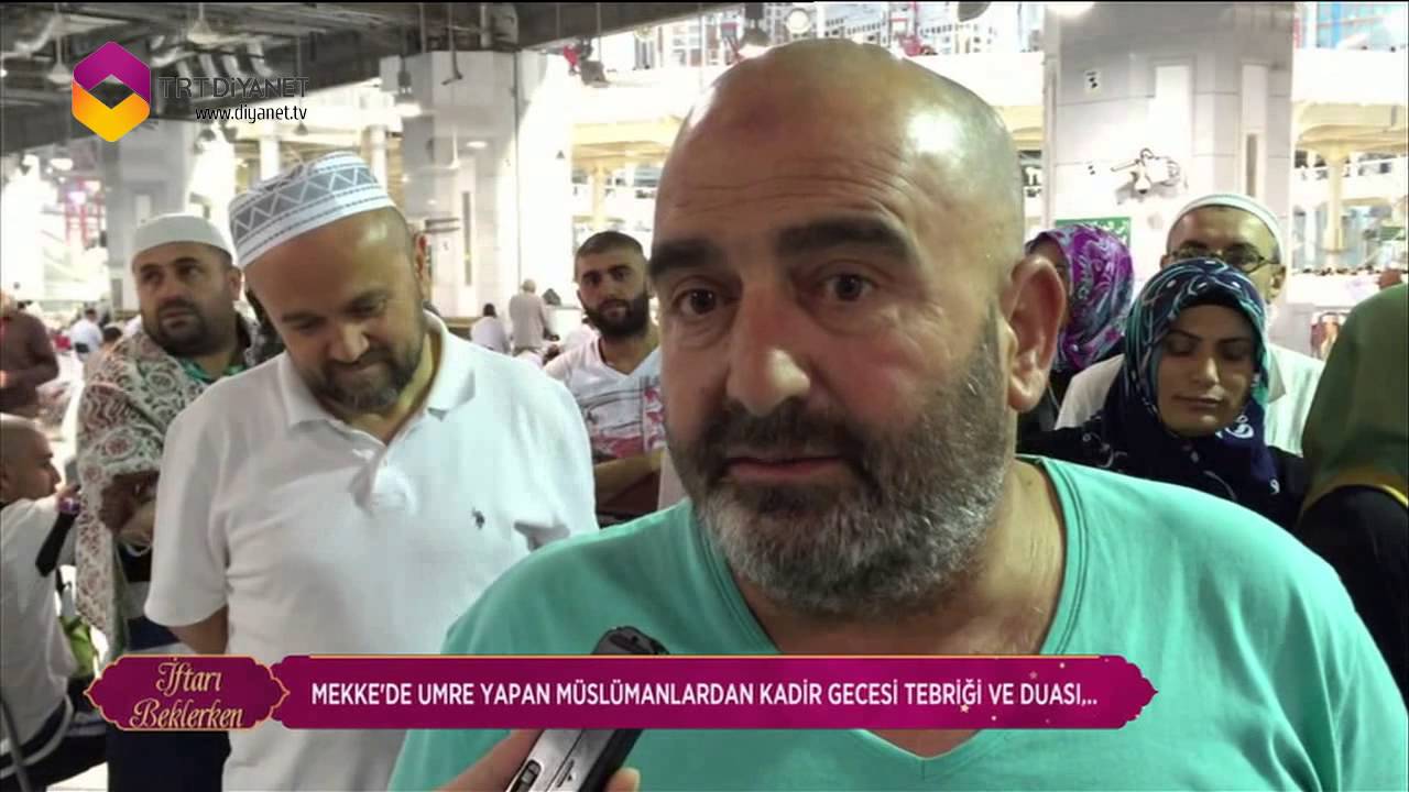 Mekke'de Umre Yapan Müslümanlardan Kadir Gecesi Tebriği ve Duası