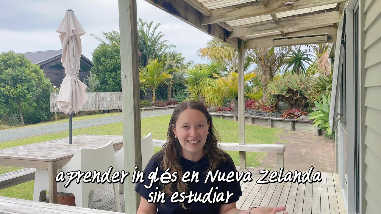 Cómo aprender inglés en Nueva Zelanda sin estudiar