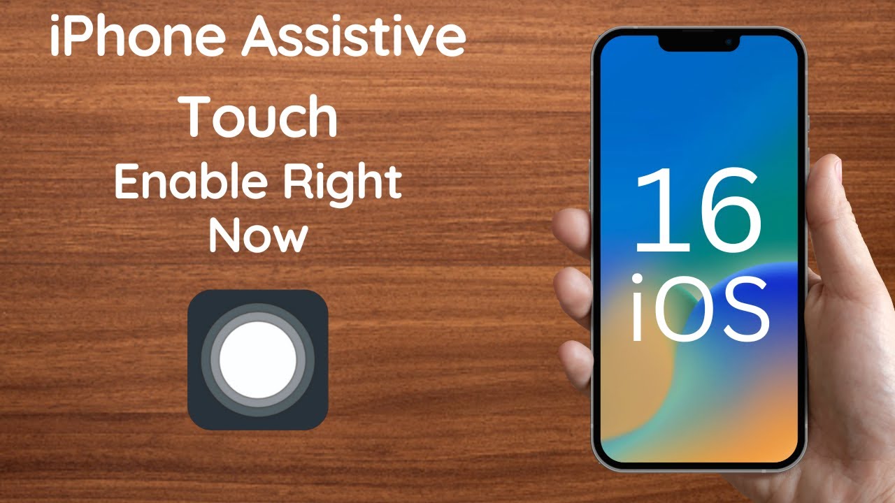 How To Enable Assistive Touch On iPhone