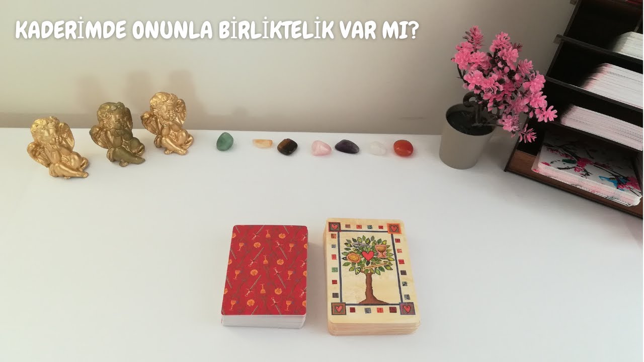 Kaderimde Onunla Birliktelik Var mı?&hearts;️🙏Tarot