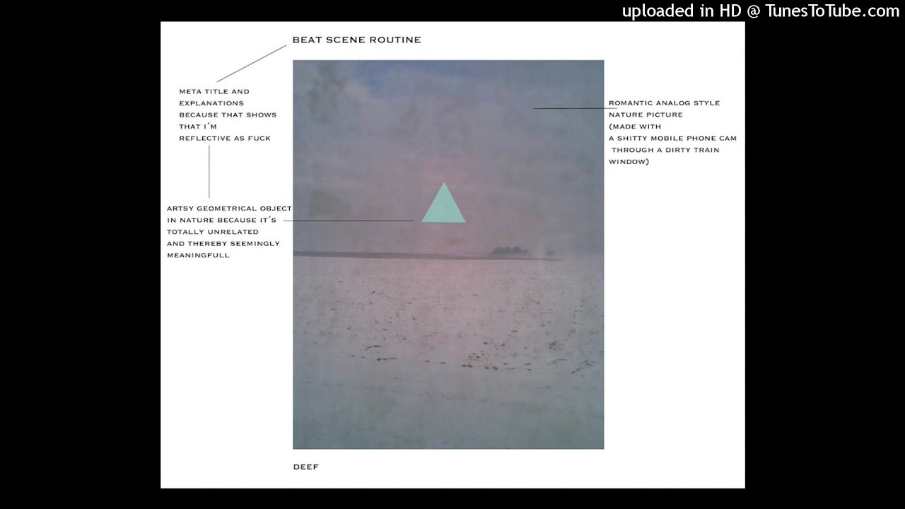 deef - Beat Scene Routine (2012) Full Album 112 kbit/s LoFi-Edition (official)