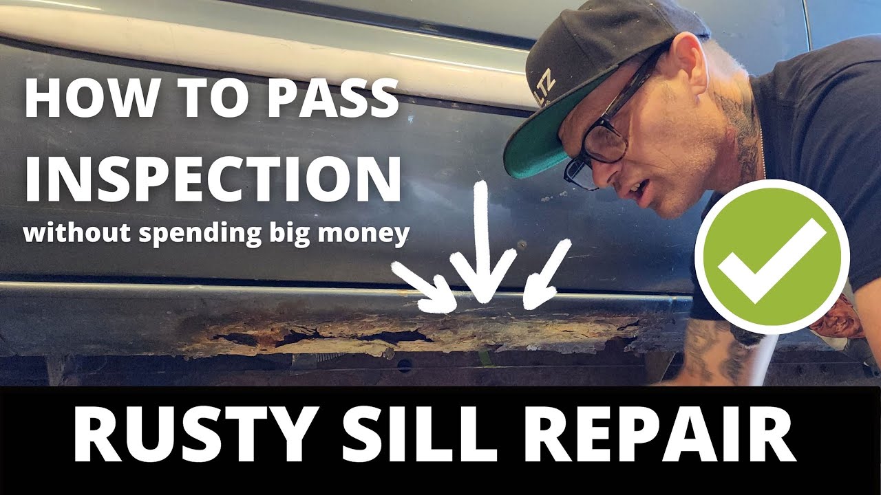 Rust repair to pass inspection (sill replacement) ✅