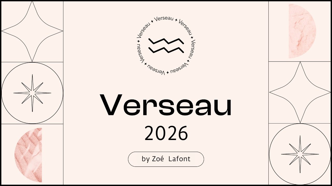 Horoscope Verseau ♒️ 2026 by Zoé Lafont, astrologue ✨