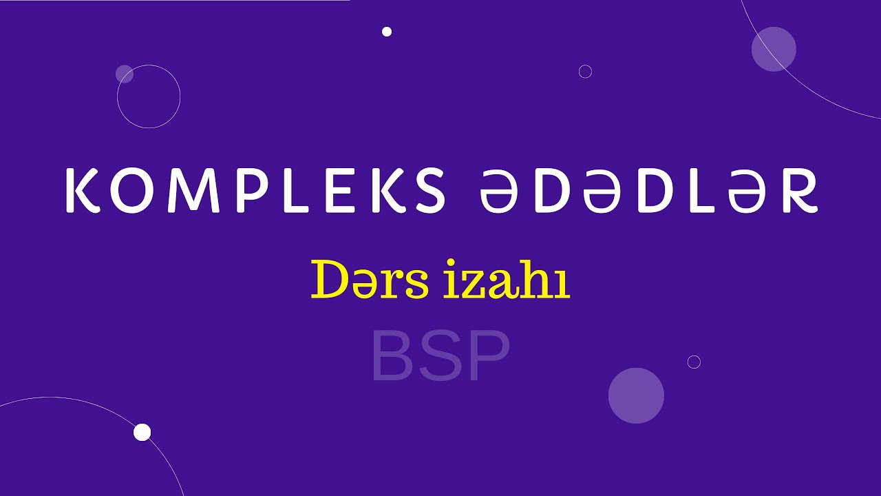 Kompleks ədədlər