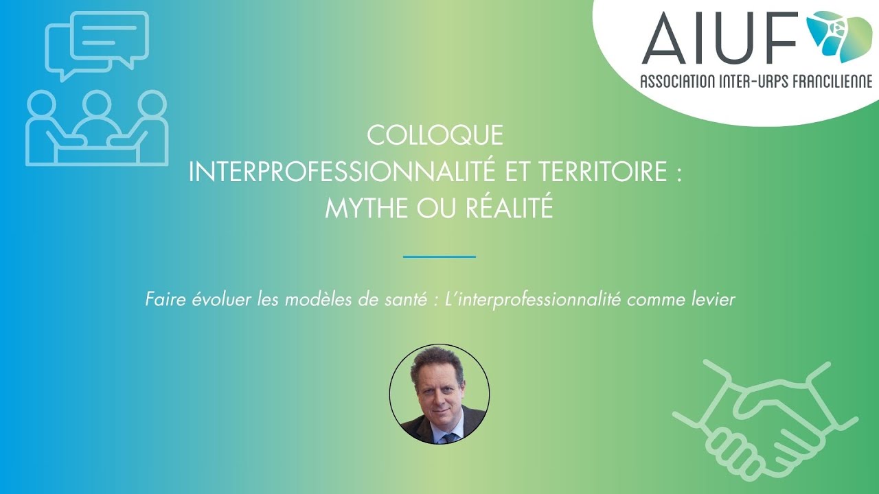 Evolution des modèles de santé - Colloque 