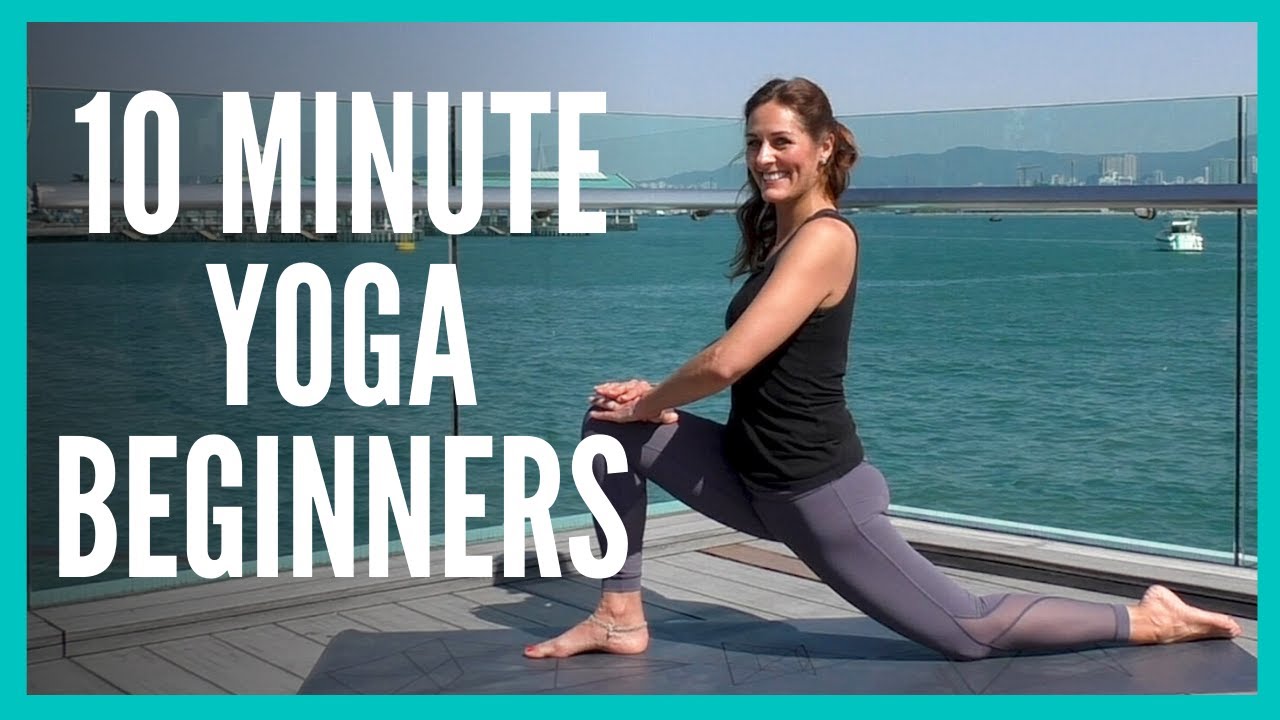 10 minute Yoga for Beginners