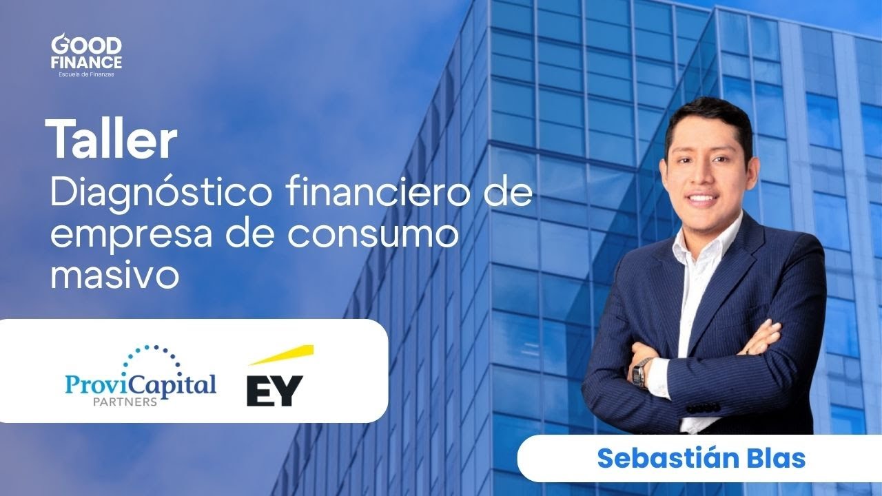 Taller práctico: Diagnóstico financiero de empresa de consumo masivo #finanzas  #negocios