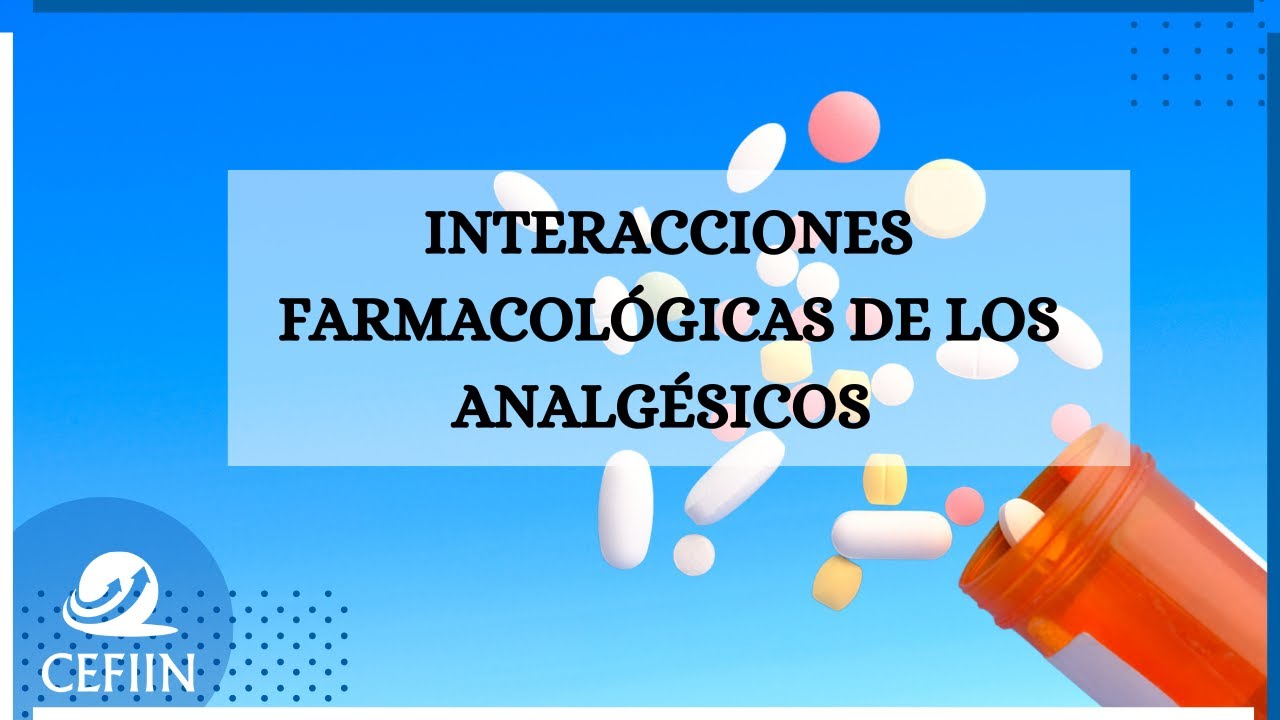 💊 Interacciones farmacológicas de analgésicos