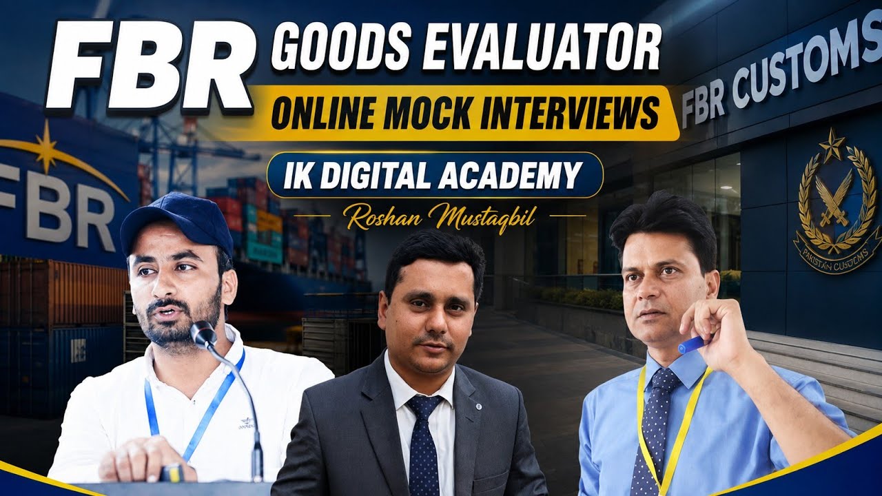 FBR Customs Goods Evaluator Interview Day 04| Mock Interview Series FBR Jobs|