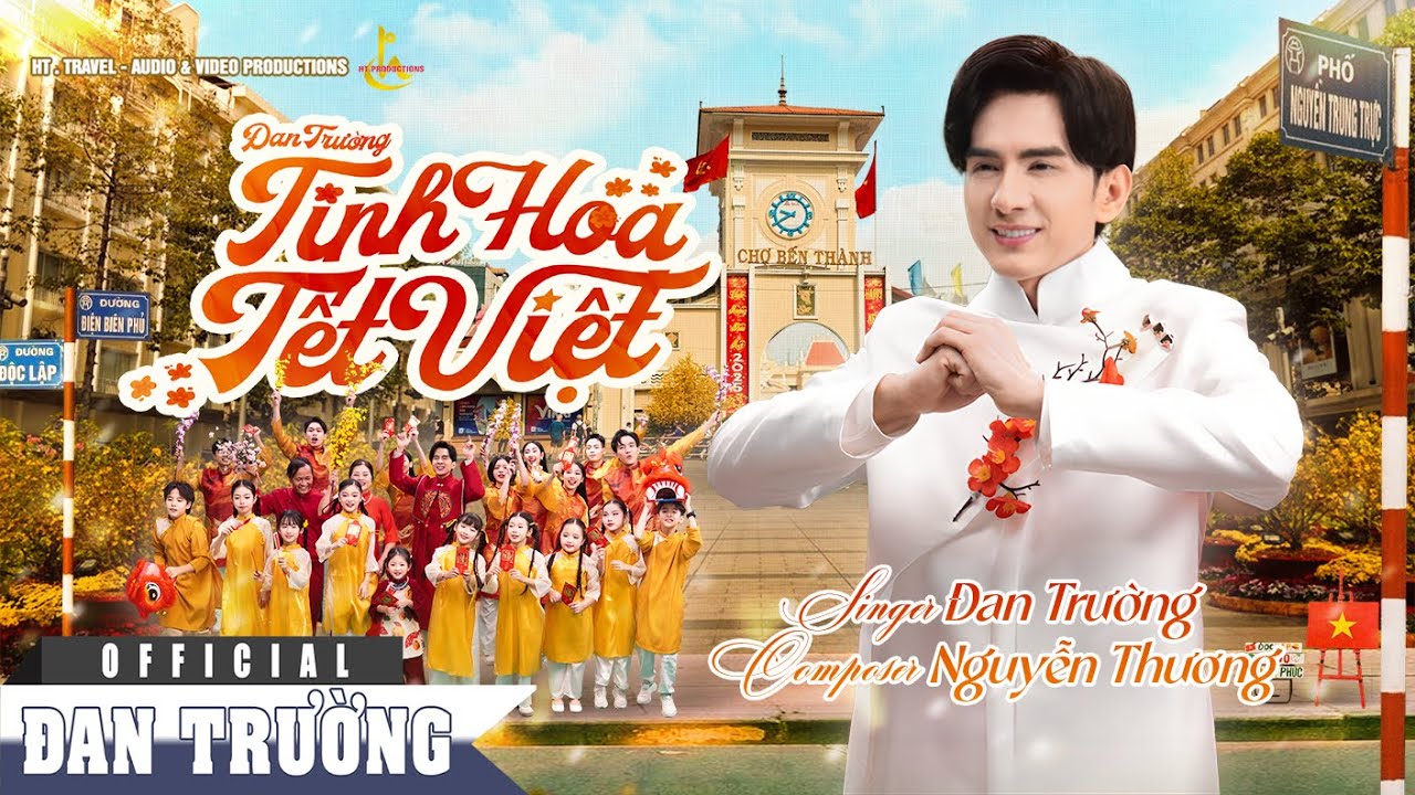 TINH HOA TẾT VIỆT || ĐAN TRƯỜNG || OFFICIAL MV XUÂN 2026