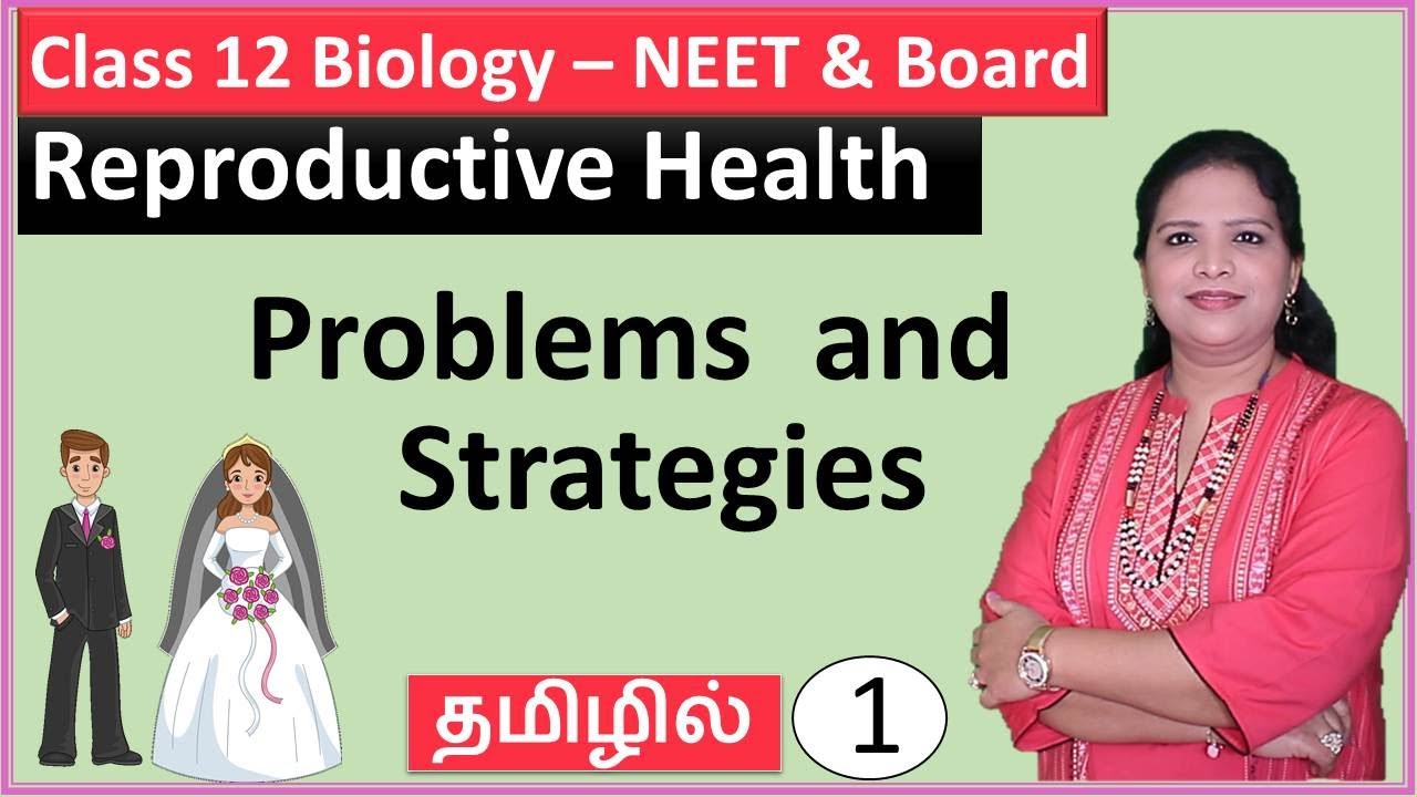 Reproductive Health - Introduction | NCERT Class 12 Biology (தமிழ்)