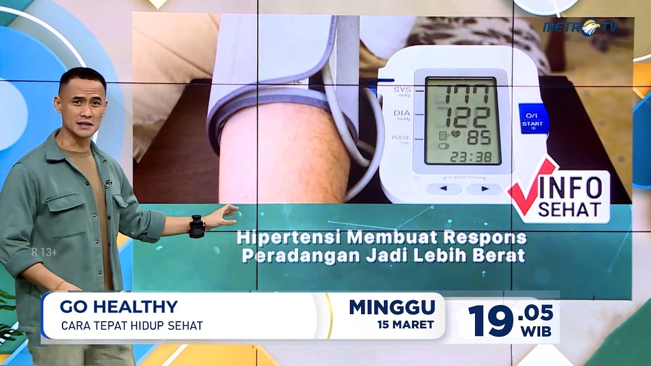 Go Healthy - Hipertensi Membuat Respons Peradangan Jadi Lebih Berat