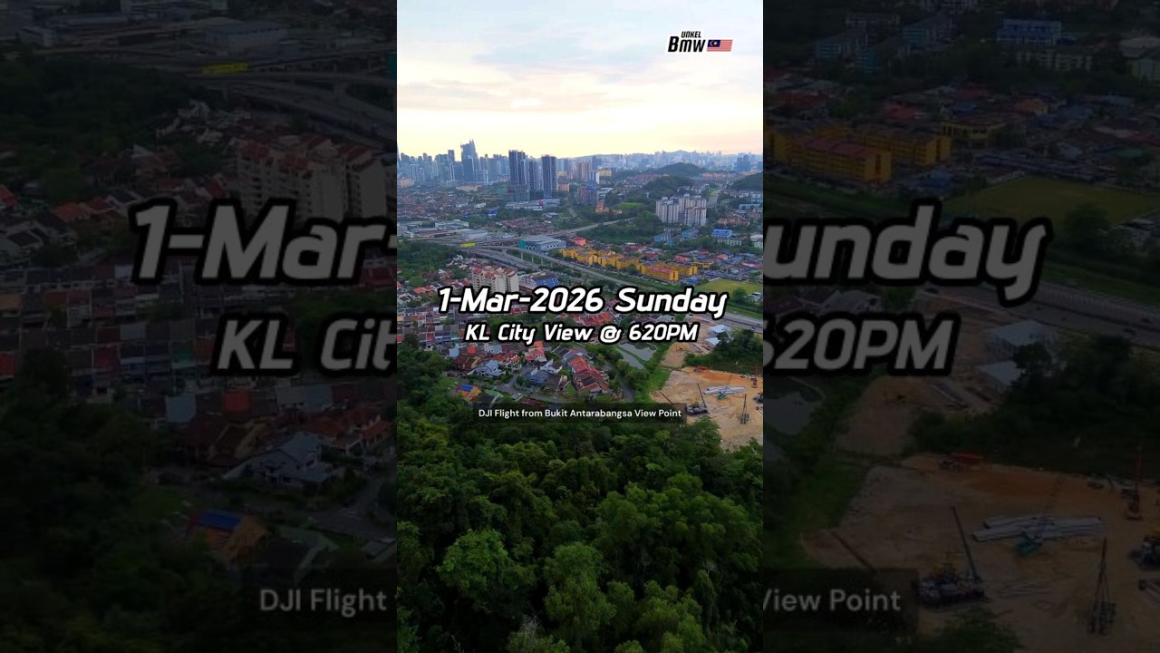 DJI Bukit Antarabangsa Surrounding View of KL View beforee sunset on 1-3-2026