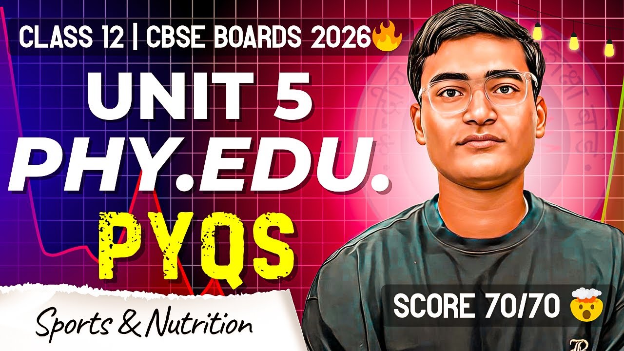 Sports and Nutrition Class 12 PYQ | Chapter 5 Physical Education Class 12 | 2026 Boards 🔥