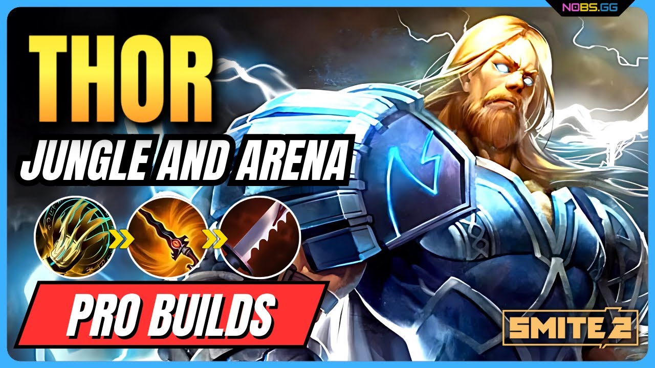 Best Thor Build Smite 2 [Jungle] | Arena & Conquest PRO Builds 2025