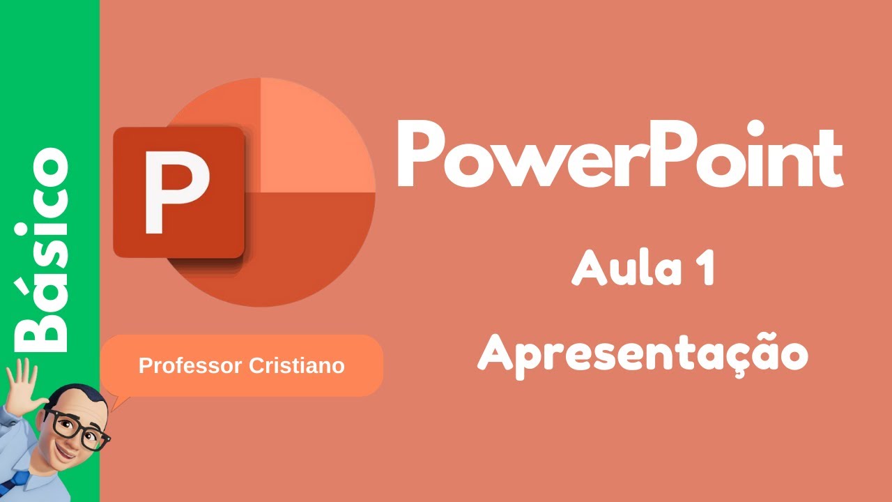 POWERPOINT - Apresentação | AULA 1
