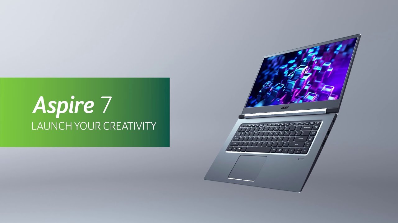 2019 Aspire 7 Laptop - Launch Your Creativity | Acer